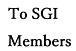 【To SGI members】