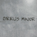 Cirrus Minor(サイラスマイナー)