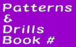 Patterns & Drills Book #