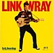 LINK WRAY