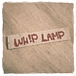 whip lamp
