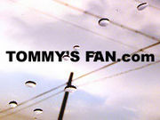 TOMMY'S FAN.com
