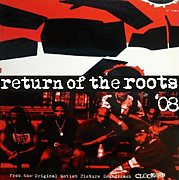 RETURN OF THE ROOTS.