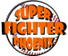 SUPER FIGHTER PHOENIX
