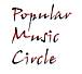 ♪Popular Music Circle♪