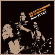 BROTHERHOOD OF GROOVE