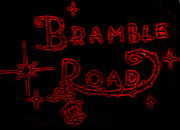 BRAMBLE ROAD