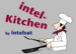 intel-kitchen/takaǧ