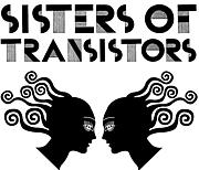 Sisters Of Transistors