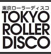 TOKYO ROLLER DISCO