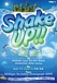 Shake Up!!