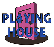 PLAYING HOUSE