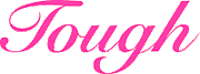 ��Tough��