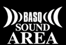 BASQ SOUND AREA