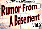 ��Rumor From A Basement ��