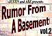 Rumor From A Basement 
