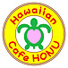 Hawaiian cafe HONU