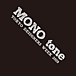 MONO-tone��TDW2009