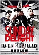 『SUNDAY DELIGHT』
