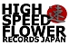 HIGH-SPEED-FLOWER RECORDS