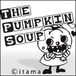 ☆the pumpkin soup☆