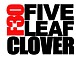 FIVE LEAF CLOVER