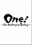 One!-the history of Tackey-