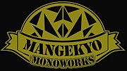 “MANGEKYO MONOWORKS”