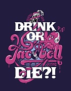 DIE OR DRINK?(DANCE BATTLE)