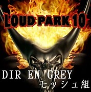 LOUDPARK10 DIRENGREYå