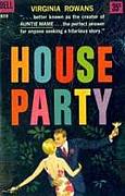  HOUSE PARTY