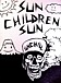 SUN CHILDREN SUNだょ