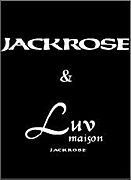 JACK ROSE()&LUV maison()