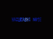 HAZUKASHI NOTE