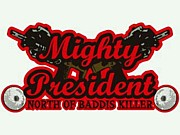 MIGHTY PRESIDENT from 美唄