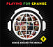 PLAYNG FOR CHANGE