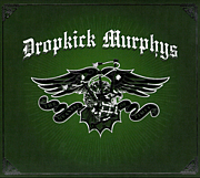 Dropkick Murphys ♣