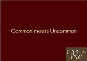 Common meets Uncommon  Re