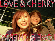 LOVE & CHERRY