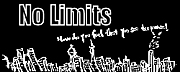 No Limits!!