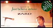 Just believe in love / ZARD