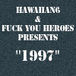 FxYxH&HAWAIIAN6  "1997"