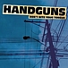 HANDGUNS