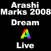 Marks Arashi Around Asia2008