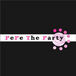 ☆PePe  The  Party☆
