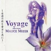 Voyage　〜MALICE MIZER〜