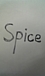 Spice.