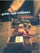 guitar noiz orchestra