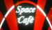 SPACE CAFE