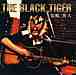 ＴＨＥ　BLACK　TIGER